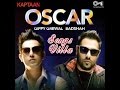 OSCAR #  Kaptaan #  Gippy Grewal feat  Badshah #  Jaani # B Praak # HD  Latest Punjabi Song 2016