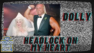 DOLLY PARTON - Headlock On My Heart - the Hollywood Squared Circle