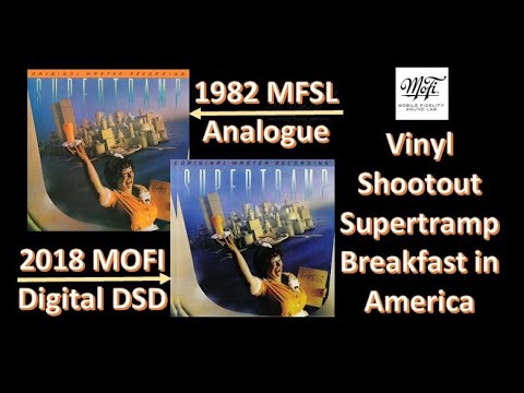 MFSL (1982 Analog) vs. MOFI (2018 Digital) vs. OG Vinyl Shootout: Supertramp "Breakfast In America"