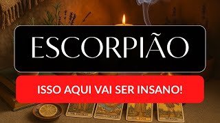ESCORPIÃO • O dinheiro que aparece aqui desafia qualquer lógica! 