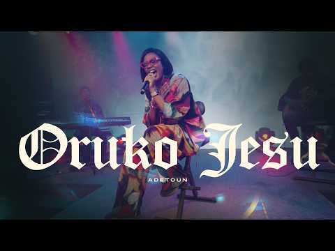ORÚKO JÉSÙ Worship Medley By Adetoun