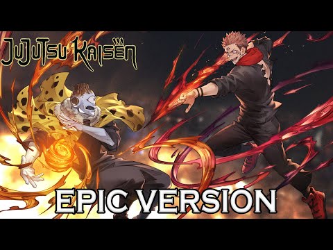 Jujutsu Kaisen S2 E16 - Sukuna vs Jogo Theme | EPIC VERSION (呪術廻戦 BGM)