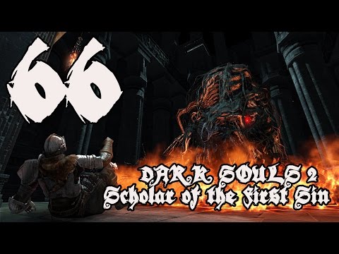 Dark Souls 2 Scholar of the First Sin - Walkthrough Part 66: Nashandra