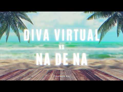 Diva Virtual vs Na De Na - (Intro Mashup) Franco DJ
