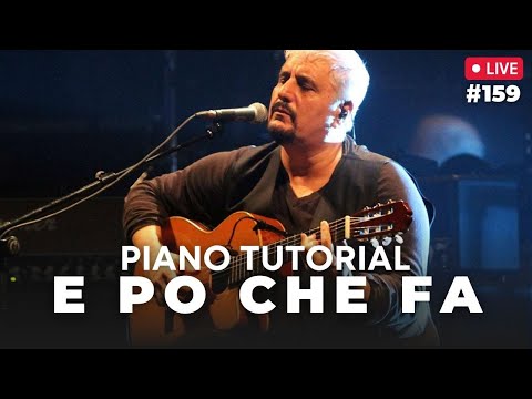 Come suonare E po' che fà Pino Daniele al pianoforte
