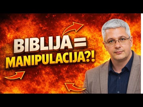 SVETO PISMO MANIPULACIJA ILI INSPIRACIJA - ISTINA ILI LAŽ - SAMO JE JEDAN OGOVOR TAČAN!
