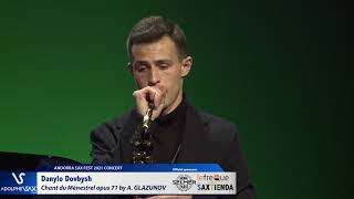 Danylo Dovbysh plays Chant du Ménestrel opus 71 by Alexander GLAZUNOV
