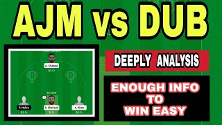 AJM VS DUB | Dream11 Team | Dream11 Emirates D20 - T20  | Emirates D20 | Fantasy Winning Zone