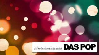 Das Pop - Fool for love  (SebastiAn remix)