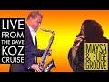 Maysa & Euge Groove perform "All I Do" (Stevie Wonder) Live From The Dave Koz Cruise!
