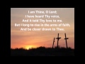 I Am Thine, O Lord with Lyrics