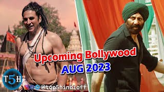 Top 5 Upcoming Bollywood Movies In August 2023  �