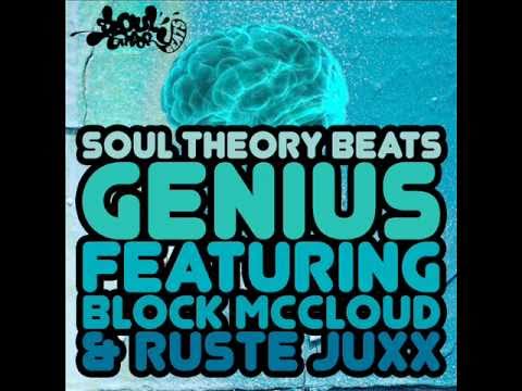 Soul Theory Beats - Genius Feat. Block McCloud & Ruste Juxx
