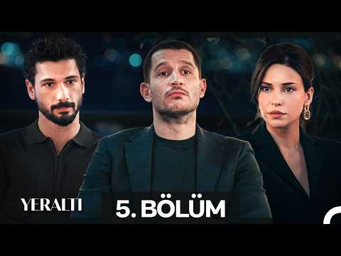 Yeraltı 5. Bölüm