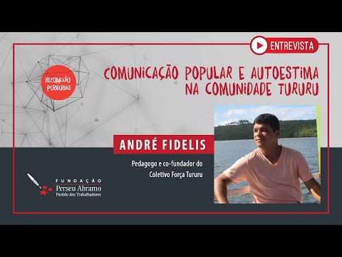 Comunicação Popular e Autoestima na Comunidade Tururu | Reconexão Periferias