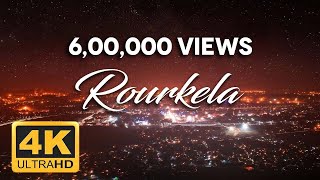 India&#39;s best look of the City | Full Video | Rourkela - The City of Steel and Dreams | Odisha