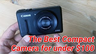 Best Point and Shoot Camera Under $100: Canon S100