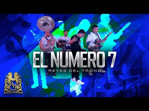 Reyes Del Trono - El Numero 7 (En Vivo)