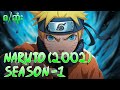 Naruto 2002 Season 1 စ ဆုံး