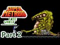 Spazer And Varia Acquired Super Metroid Lost World Part 2
