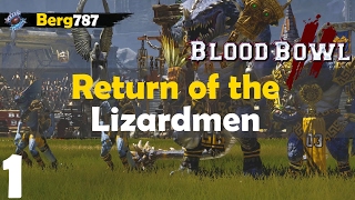 Blood Bowl 2 - Return of the Lizardmen - Match 1 - Necro (Seanny18)