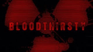 Blood Thirsty