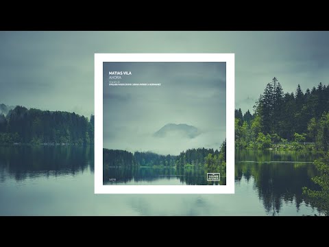 Matias Vila - Ahora (Stelios Vassiloudis Remix) [Sound Avenue]