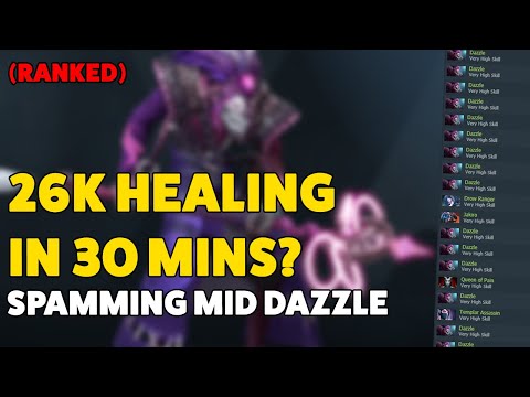 26K HEALING IN 30 MINS - MID DAZZLE (RANKED)