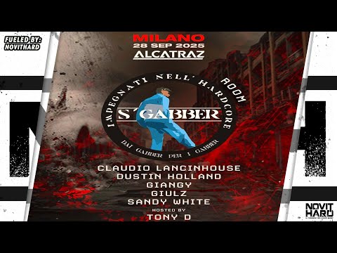 Claudio Lancinhouse & Tony D @ S’Gabber fueled by NovitHard (28.09.2025)