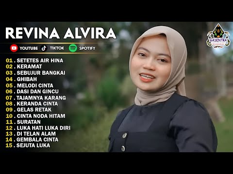 SETETES AIR HINA, KERAMAT - REVINA ALVIRA - DANGDUT KLASIK - GASENTRA TERBARU 2025