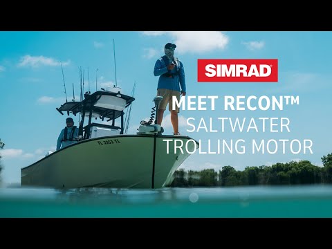 Meet Simrad® RECON™ | Total Control for Those Who #NeverSettle
