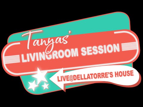 tanya‘s livingroom session #1