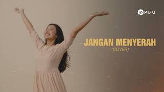 Download lagu Jangan Menyerah - D’Masiv | Cover by PI7U mp3