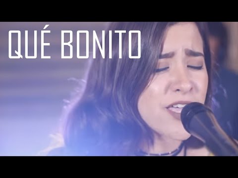 Qué Bonito (Cover) - Natalia Aguilar / Rosario Flores
