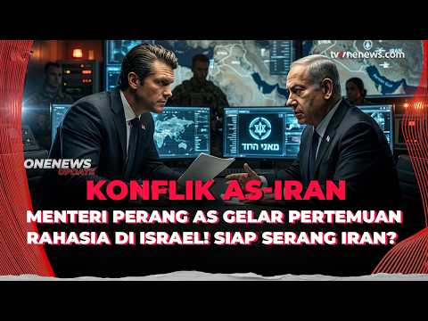 Menteri Perang AS Temui Netanyahu Diam-Diam, Serangan ke Iran Bakal Berlanjut? | OneNews Update