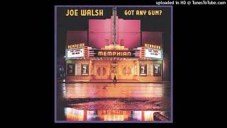 Joe Walsh - In My Car (Got Any Gum?)