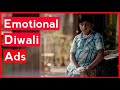 3 Most Emotional Diwali Ads Of 2021 Happy Diwali Ep5 Ads Fever