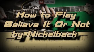 How To Play Nickelback - Believe it or not Как играть, Guitar lesson