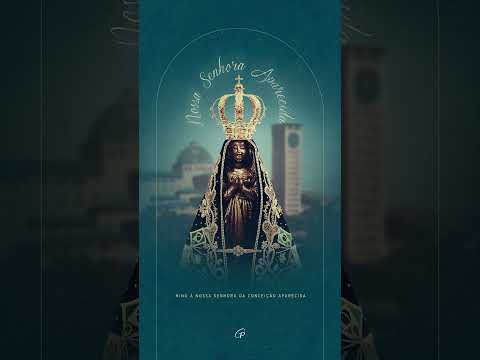 Nossa Senhora Da Conceicao - Misc Praise Songs