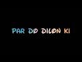 Sachi Mohabbat Shayad Wohi Hai Jisme Junoon Hai Status