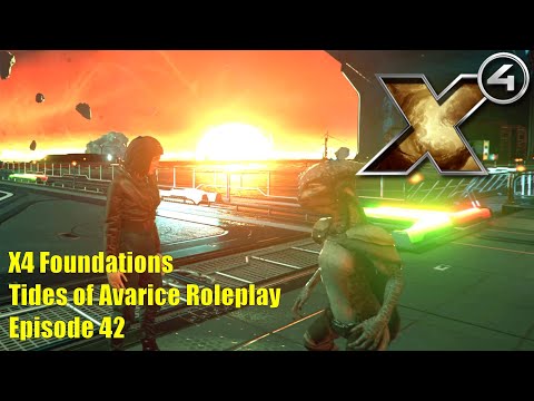 X4: Tides of Avarice Roleplay - Episode 42