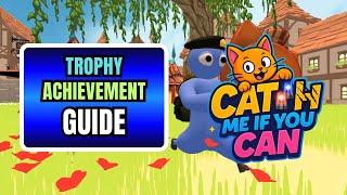 CATCH ME IF YOU CAN – TROPHY Guide & ACHIEVEMENT Guide (100% Completion) | 4K