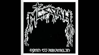 Messiah (Switzerland) - Hymn To Abramelin (Full Length) 1986