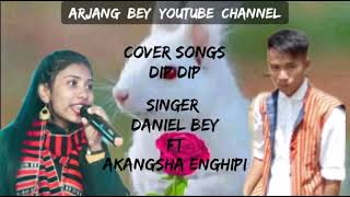 Download lagu Dip Dip.  karbi cover videos songs release 2021 cover by singer daniel bey ft akangsha Enghipi mp3
