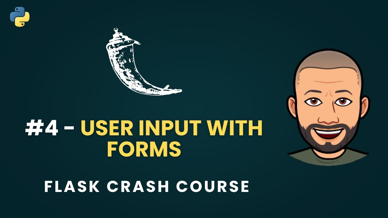 Flask Python Crash Course #4 – Handling Forms in Flask