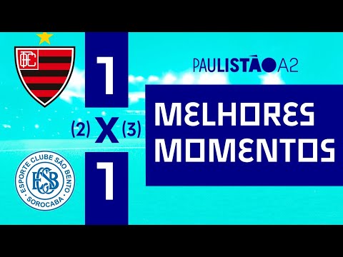 DEU BENTÃO! | OESTE 1 (2) X (3) 1 SÃO BENTO | MELHORES MOMENTOS | SEMIFINAL | PAULISTÃO A2 2022
