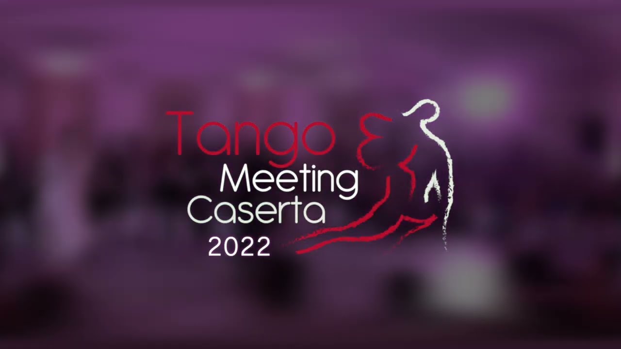 Tango Meeting Caserta 2022/ Vanesa Villalba y Facundo Piñero 1/3