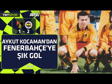 İstanbulspor - Fenerbahçe: 1-2 (1998-99 sezonu) Aykut Kocaman'dan Fenerbahçe'ye şık gol