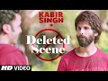 Deleted Scenes 2: Kabir Singh | Shahid Kapoor | Kiara Advani | Soham Majumdar | Sandeep Vanga