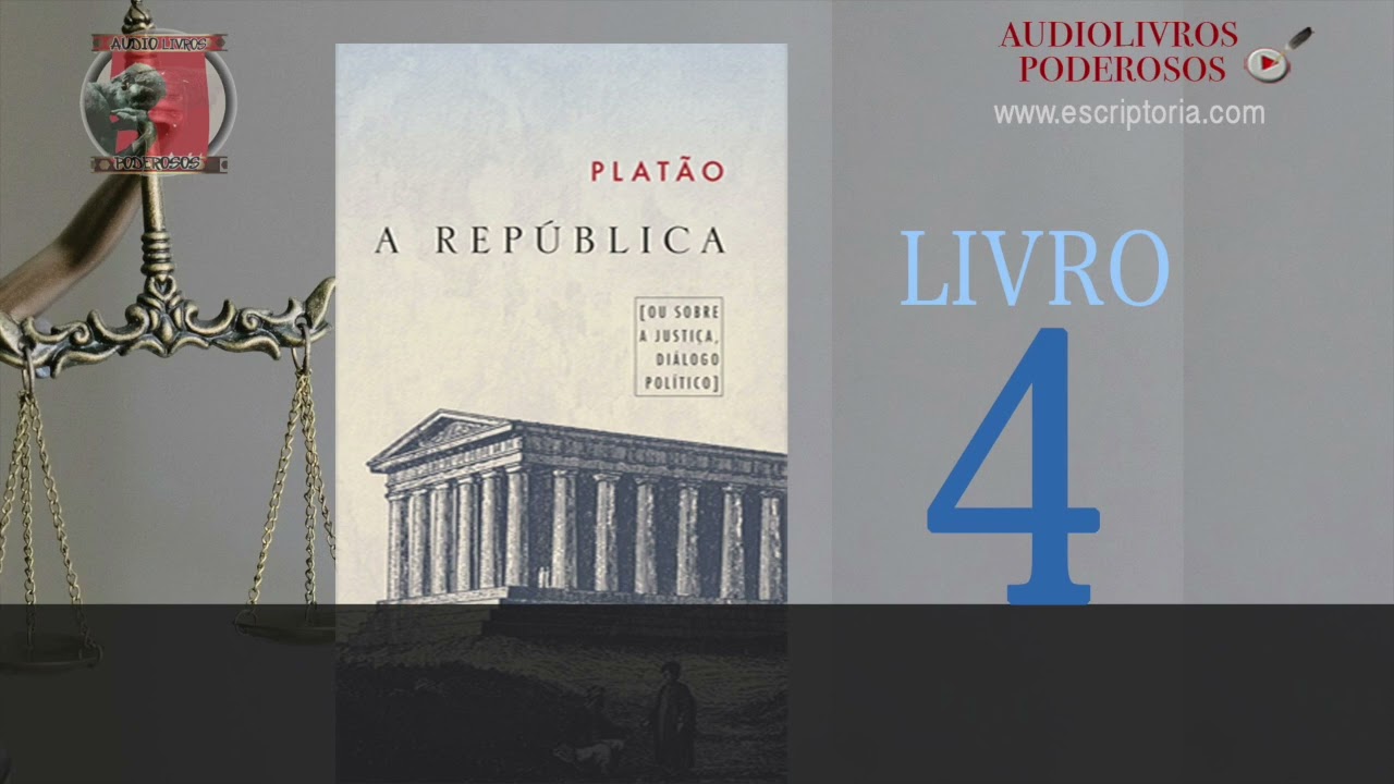A Republica de Platão, Livro 4. Audiobook.